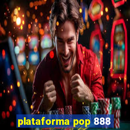 plataforma pop 888